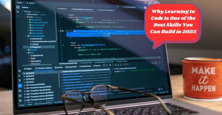 Why Learning to Code Is One of the Best Skills You Can Build in 2025