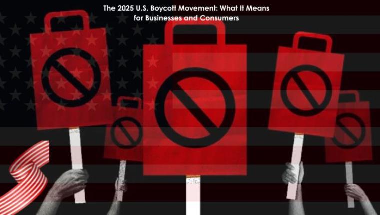 The 2025 U.S. Boycott Movement: What It Means for Businesses and Consumers