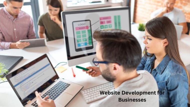 Website Development for Businesses: A Comprehensive Guide